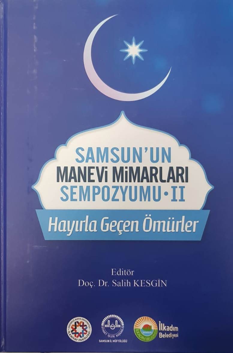 Samsun'un Manevi Mimarları Sampozyumu-II