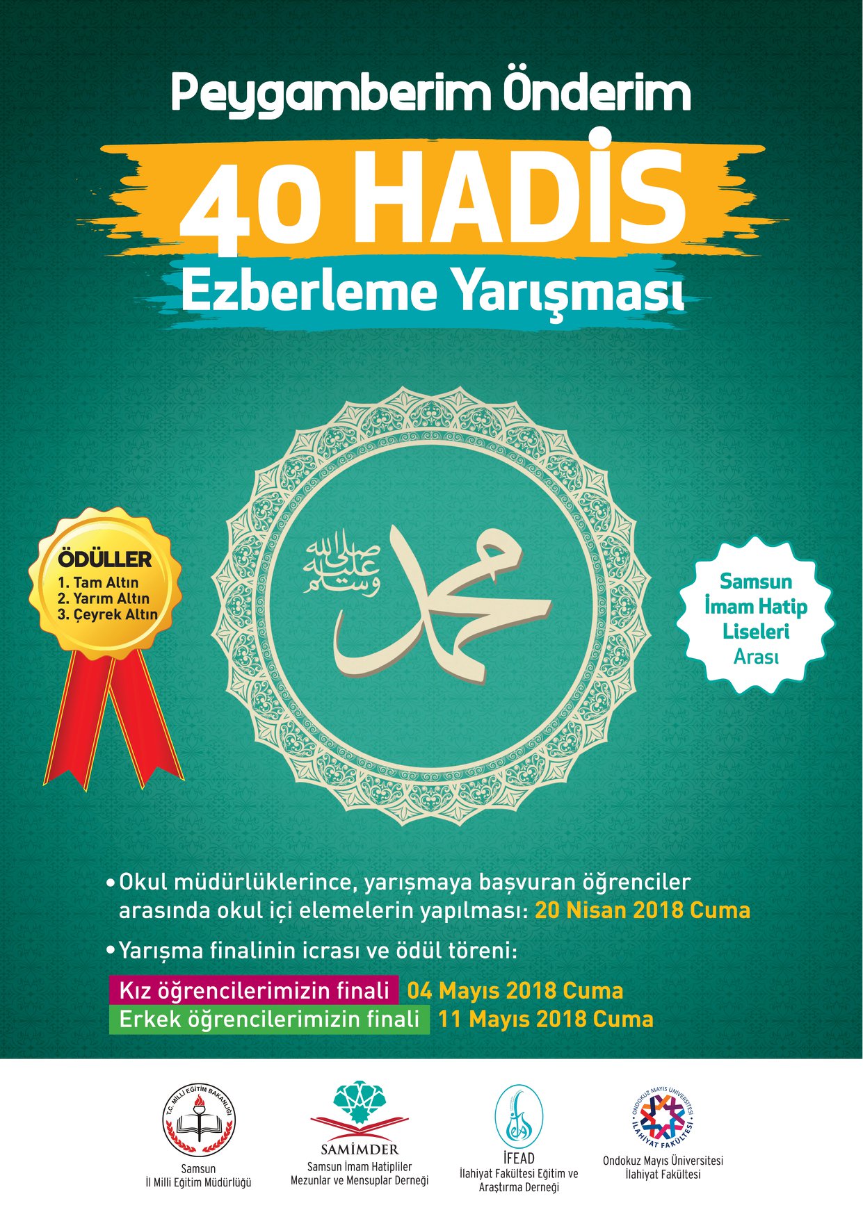 Peygamberim Önderim 40 Hadis Ezberleme Yarışması
